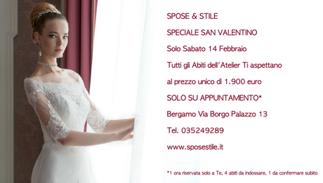 SPOSE&STILE... JUST FOR ONE DAY speciale SAN VALENTINO!