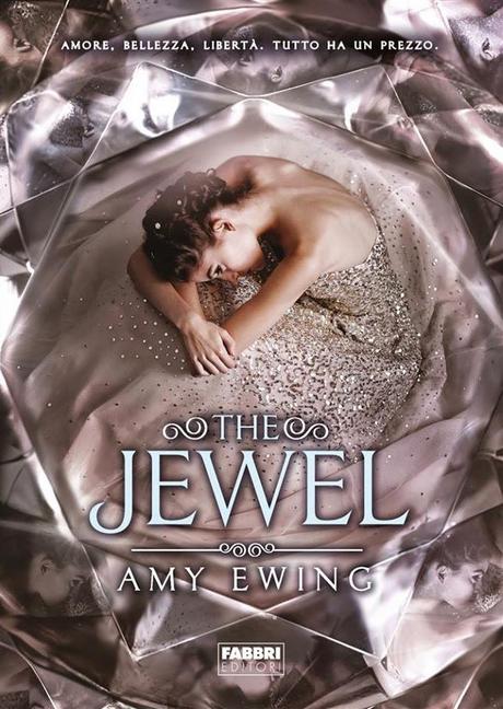 [Anteprima] The Jewel di Amy Ewing