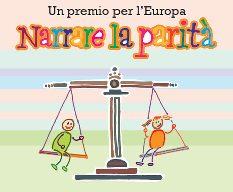 Un Premio per l’Europa. NARRARE LA PARITA’ 2015 - IL BANDO DI CONCORSO