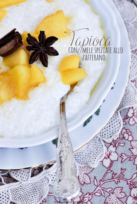 Tapioca con mele speziate allo zafferano | Tapioca with spiced saffron apples