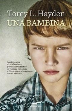 Una bambina, di Torey L. Hayden