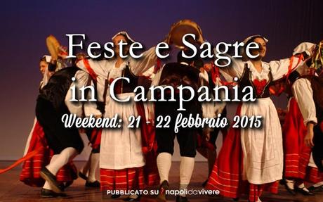 Feste e sagre da non perdere per il weekend 21-22 febbraio 2015