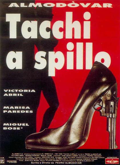 Lunedì film – Tacchi a spillo – Pedro Almodovar