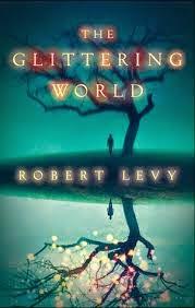 BOOKS IN THE WORLD. LE NOVITA' STRANIERE DI FEBBRAIO: THE ETERNAL FILES DI LEANNA RENEE HIEBER E THE GLITTERING WORLD DI ROBERT LEVY