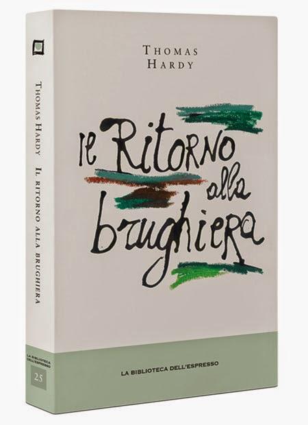 Classici...da libreria: Il ritorno alla brughiera di Thomas Hardy