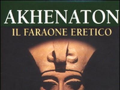 Akhenaton, il faraone eretico - Nagib Mahfuz