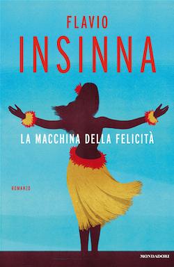 Recensione di La macchina della felicità di Flavio Insinna