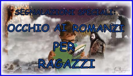 SEGNALAZIONI SPECIALI - OCCHIO AI ROMANZI PER RAGAZZI : L'ACCADEMIA DEL BENE E DEL MALE DI SOMAN CHAINANI