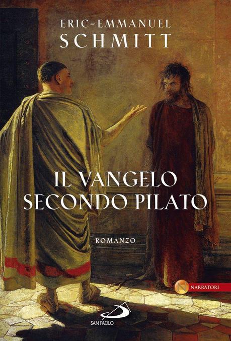 Il Vangelo secondo Pilato – Éric-Emmanuel Schmitt