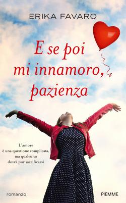 Recensione: E se poi mi innamoro, pazienza!