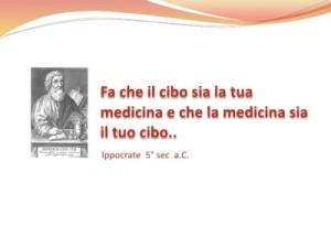 SALUTE - Fa che il cibo sia la tua medicina e la medicina il tuo cibo