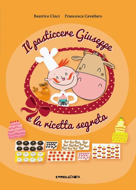 [Anteprima] Il pasticcere Giuseppe e la ricetta segreta di Beatrice Cinci e Francesca Cavallaro