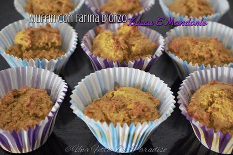 Muffin Con Farina D'Orzo, Zucca E Mandorle Muffin Con Farina D'Orzo, Zucca E Mandorle