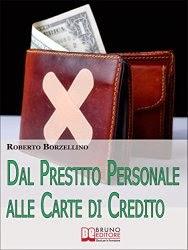 Come Ottenere un Prestito e Gestire i Tuoi Soldi Senza Rischi per il Portafogli: Guida pratica