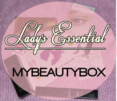 MYBEAUTYBOX - Lady's Essential box di Febbraio -