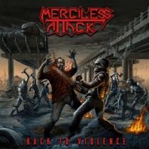 Merciless Attack – Back To Violence
