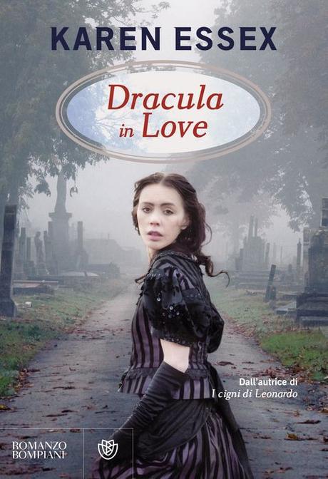 Dracula In Love di Karen Essex - Mini Recensione