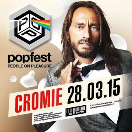 28/3 Bob Sinclar @ Popfest People on Pleasure c/o Cromie Castellaneta Marina (TA)