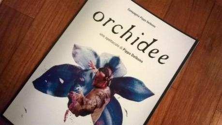 Le Orchidee assordanti di Pippo Delbono