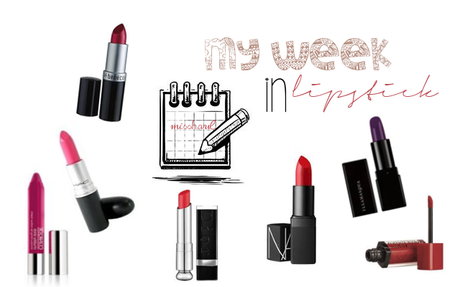 ❤ My week in lipstick ❤  ( 2 - 8 March )