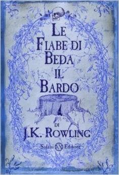 RECENSIONE: Le fiabe di Beda il Bardo di J.K. Rowling