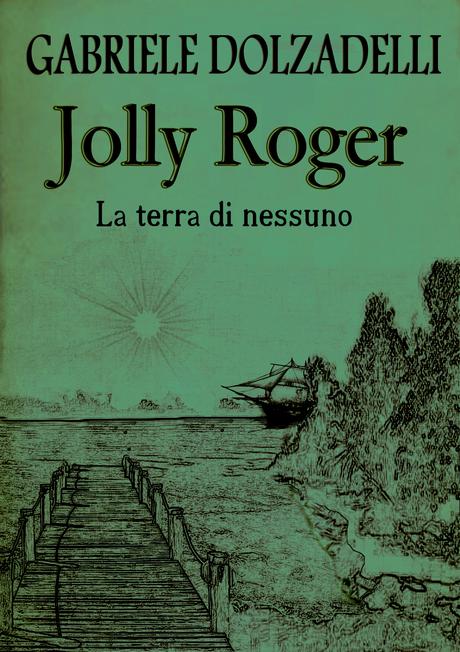 Presentazione Terra Nessuno Jolly Roger Vol.1