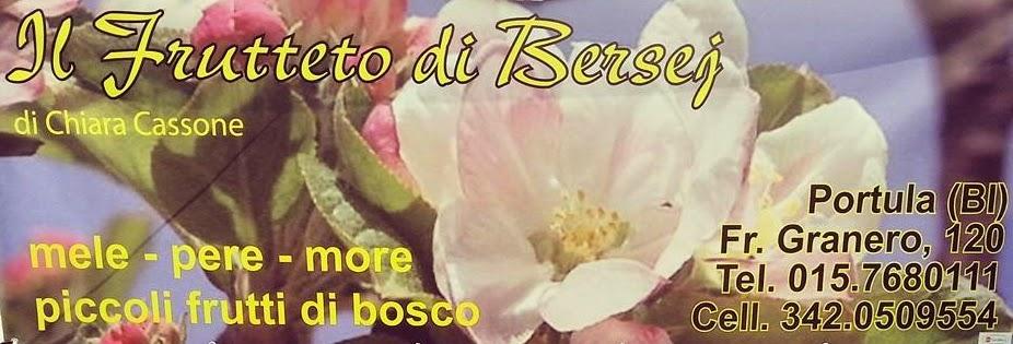 Il Frutteto di Bersej Il Frutteto di Bersej