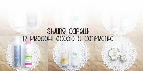 Styling capelli: 12 prodotti ecobio a confronto!