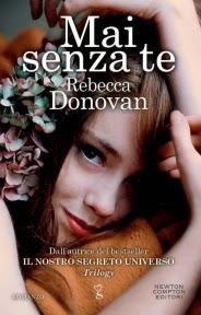 Recensione: Mai senza te di Rebecca Donovan