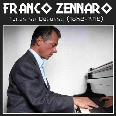 Franco Zennaro ricrea le atmosfere di Debussy, venerdi' 13 marzo 2015 presso la Libera Accademia di Roma LAR.