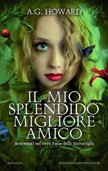 Recensione: Il mio splendido migliore amico - A.G.Howard