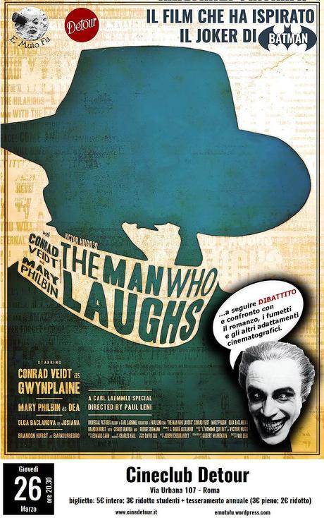 E Muto Fu presenta: The Man who Laughs – Paul Leni (1928)
