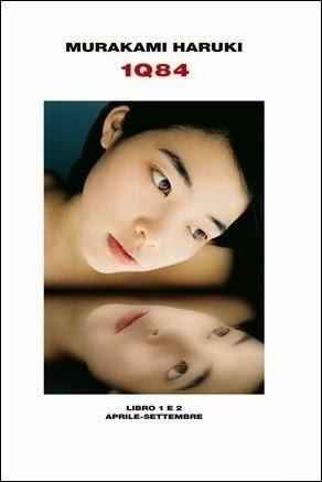1Q84. Libro 1 e 2 aprile-settembre e  libro 3 ottobre-dicembre - Haruki Murakami