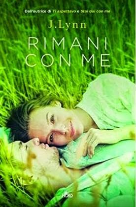 Recensione: Rimani con me di J. Lynn