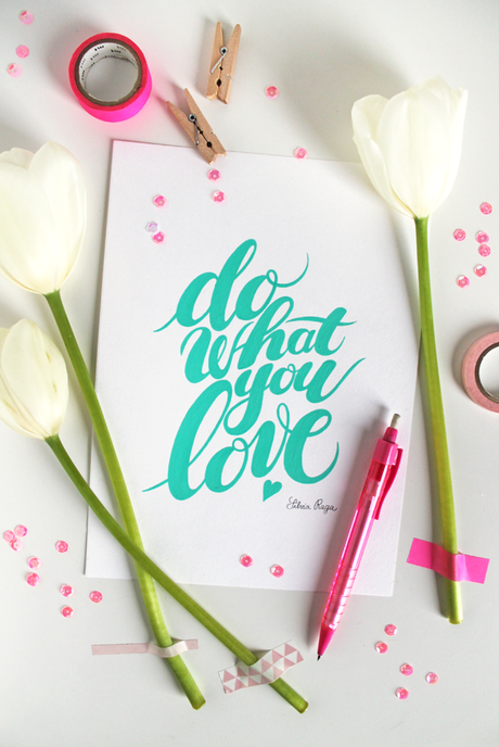 Do What you Love {free printable}