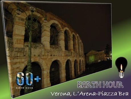 L'Ora della Terra: Verona, L’Arena-Piazza Bra