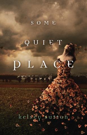Recensione: Some Quiet Place, di Kelsey Sutton