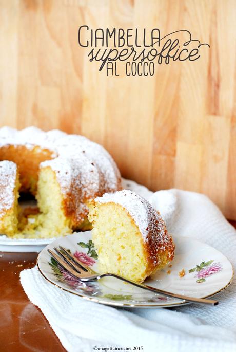 Ciambella supersoffice al cocco | Superfluffy coconut bundt cake