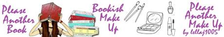 Bookish Make Up: Please Another Book & Please Another Make Up