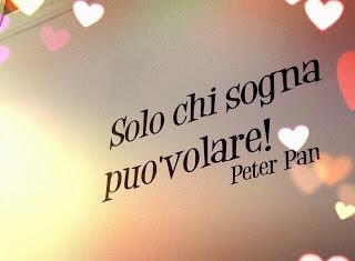 ...e se lo dice Peter Pan...