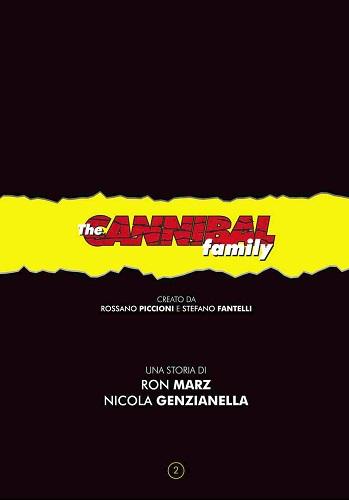 News Editoria - Tre novtià per “The Cannibal Family” di Stefano Fantelli e Rossano Piccioni