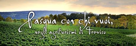 Agriturismi Pasqua Treviso