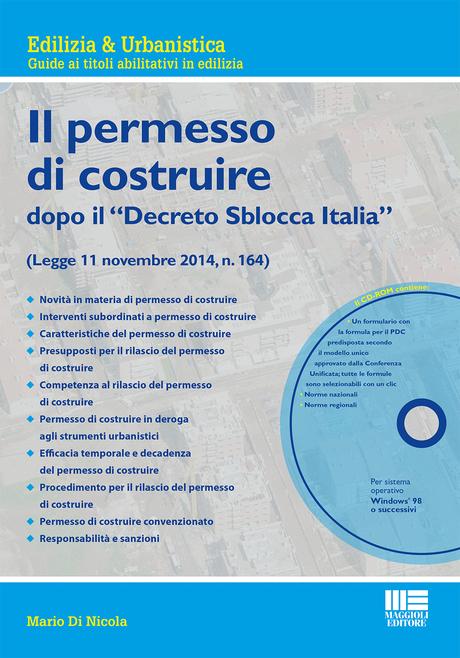 8891610539 Permesso di costruire: tutto ciò che bisogna sapere dopo lo Sblocca Italia