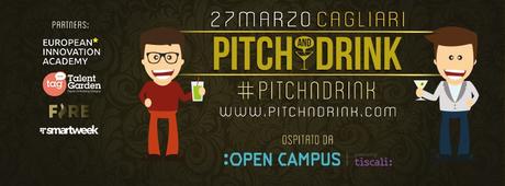 Pitch&Drink: un piacevole punto di incontro tra StartUp Imprenditori ed esperti ‪#‎pitchndrink