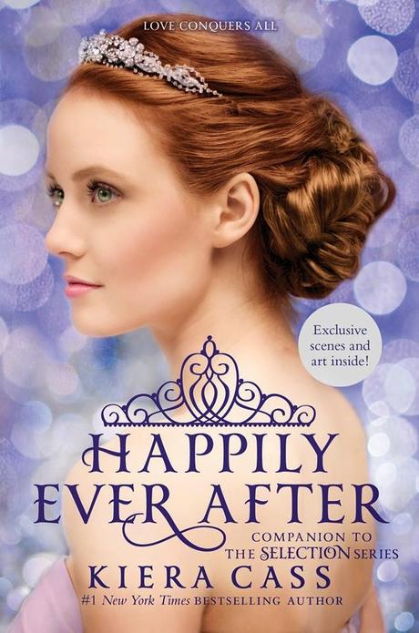 News: Happily Ever After di Kiera Cass Cover Reveal