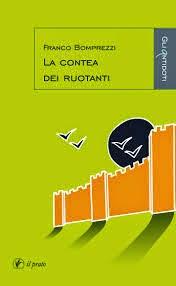 Recensione : La contea dei ruotanti di Franco Bomprezzi