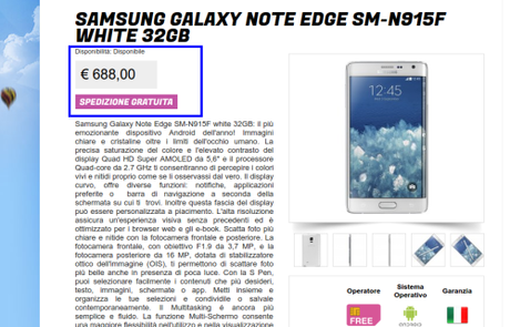  Samsung Galaxy Note Edge Garanzia Italia a 688 euro Samsung Galaxy Note Edge SM N915F White 32GB   Gli Stockisti http://www.samsung-addicted.com/news/it/2015/03/samsung-galaxy-s6-e-galaxy-s6-edge-disponibili-al-preordine-dove-prenotarli/ Smartphone  cellulari  tablet  accessori telefonia  dual sim e tanto altro