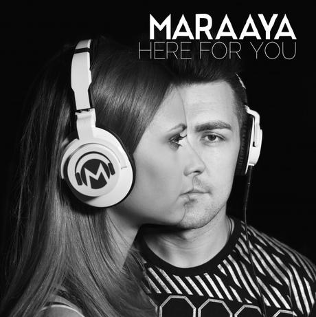 Maraaya: Here For You