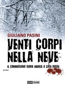 Giuliano Pasini – Venti Corpi Nella Neve
