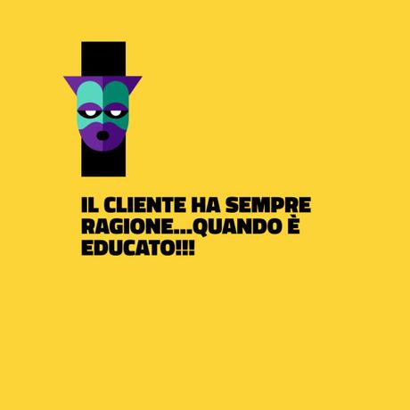 Il galateo del cliente perfetto IMG_4833